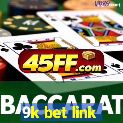 9k bet link